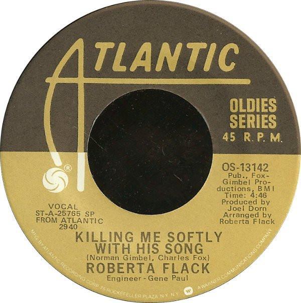 Roberta Flack - Killing Me Softly With His Song / Trade Winds