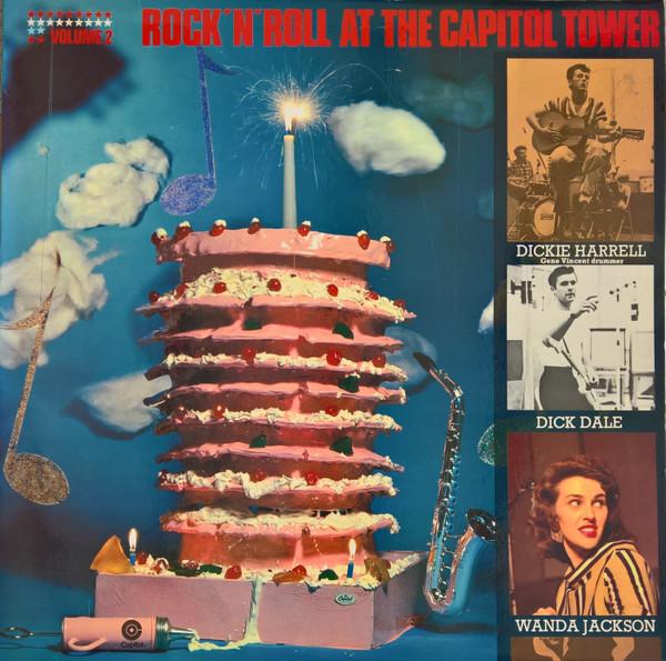  - Rock'N'Roll At The Capitol Tower Volume 2