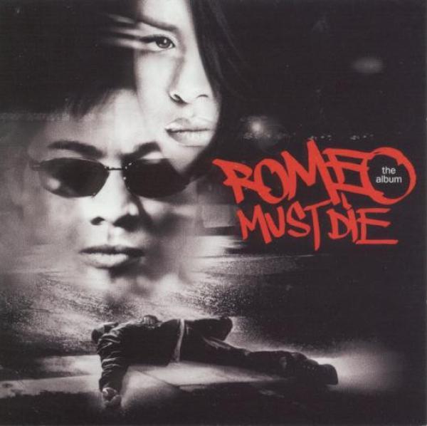  - Romeo Must Die (The Album)