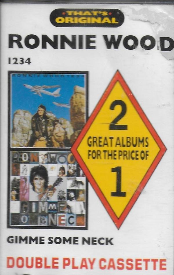 Ron Wood - That's Original: 1234 / Gimme Some Neck