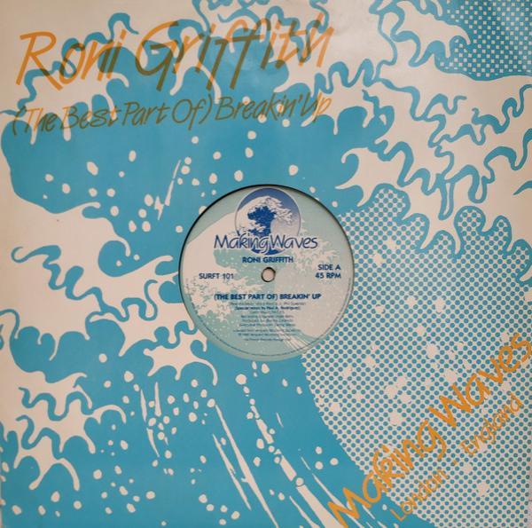 Roni Griffith - (The Best Part Of) Breakin' Up