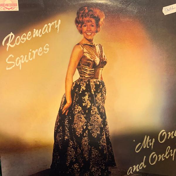 Rosemary Squires - My One And Only