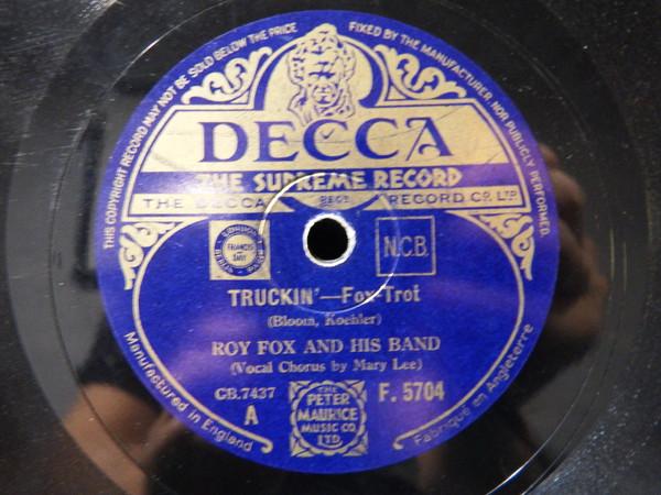 Roy Fox & His Band - Truckin’ / Cotton