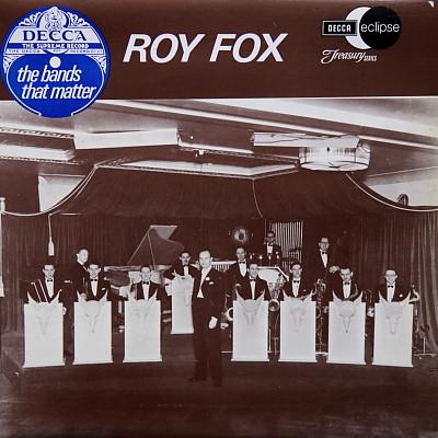 Roy Fox - The Bands That Matter