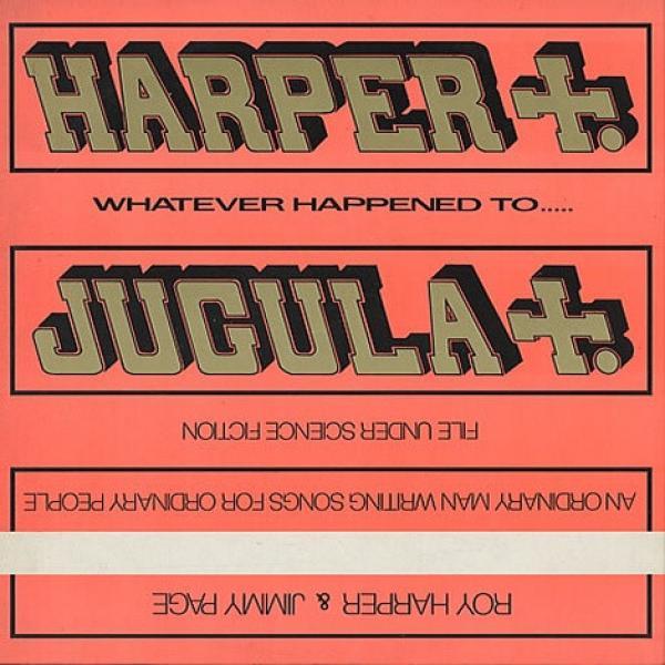Roy Harper, Jimmy Page - Whatever Happened To Jugula?