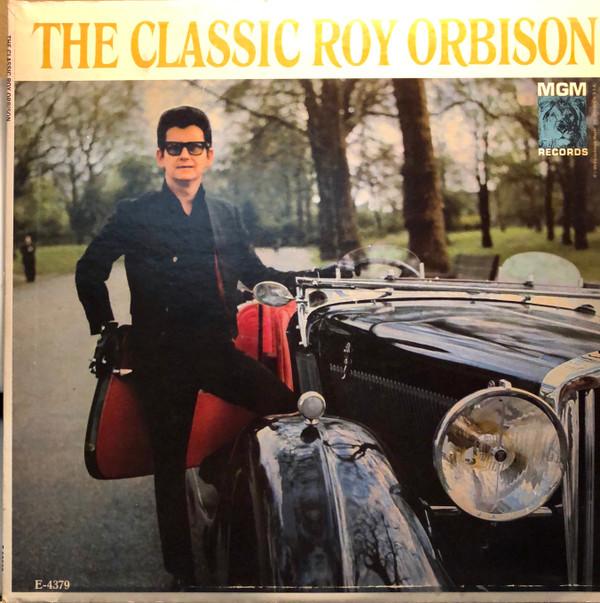 Roy Orbison - The Classic Roy Orbison