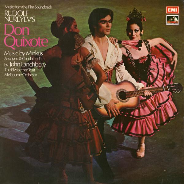Rudolf Nureyev, Ludwig Minkus - Music From The Film Soundtrack Don Quixote