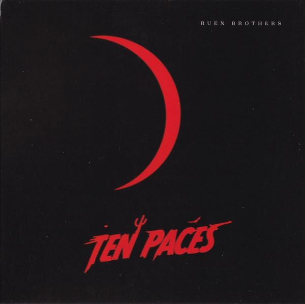 Ruen Brothers - Ten Paces
