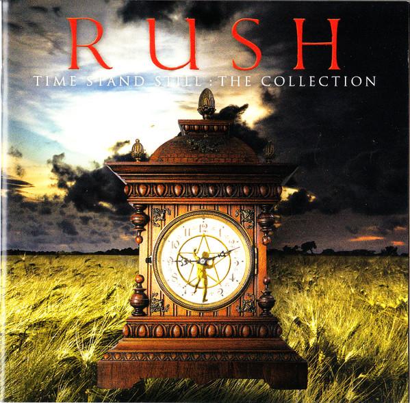 Rush - Time Stand Still : The Collection