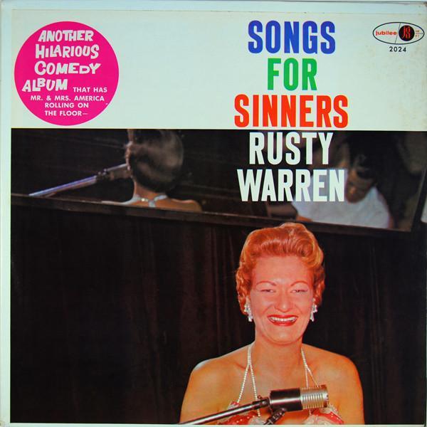 Rusty Warren - Songs For Sinners