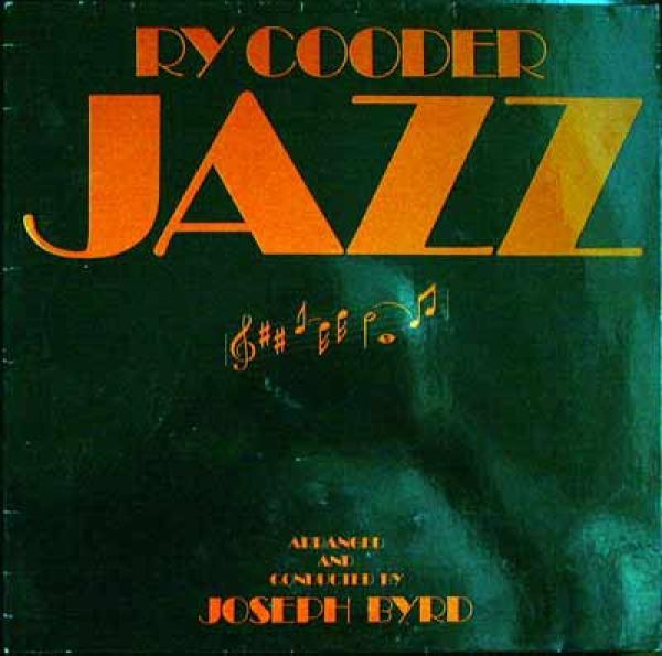 Ry Cooder - Jazz