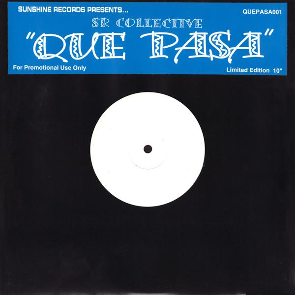 SR Collective - Que Pasa
