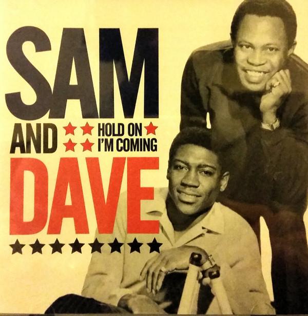 Sam & Dave - Hold On, I'm Comin'