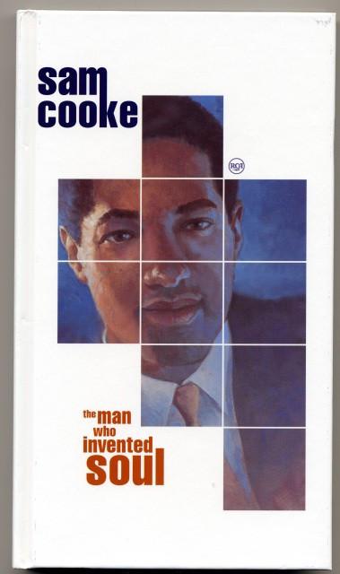 Sam Cooke - The Man Who Invented Soul