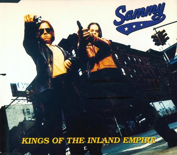 Sammy (4) - Kings Of The Inland Empire