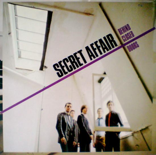 Secret Affair - Behind Closed Doors