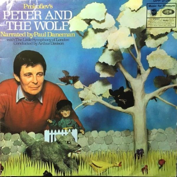 Sergei Prokofiev, Paul Daneman, The Little Symphony Of London, Arthur Davison - Peter And The Wolf