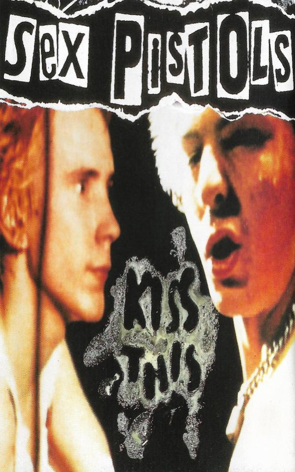 Sex Pistols - Kiss This