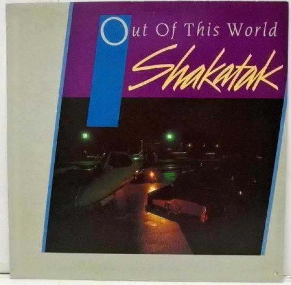 Shakatak - Out Of This World