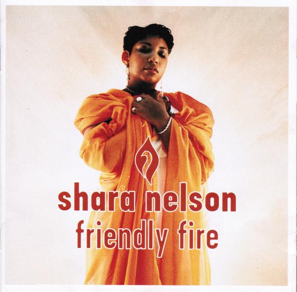 Shara Nelson - Friendly Fire