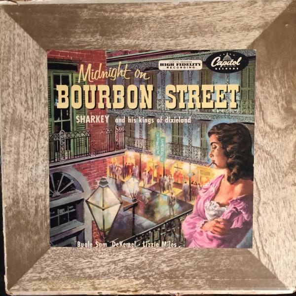 Sharkey And His Kings Of Dixieland - Midnight On Bourbon Street