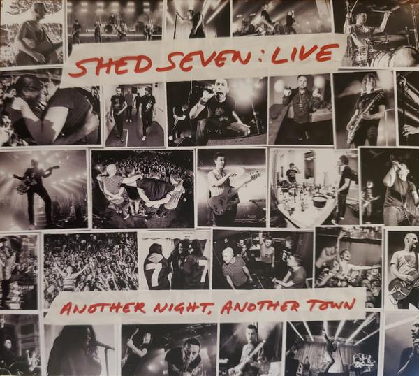 Shed Seven - Another Night, Another Town