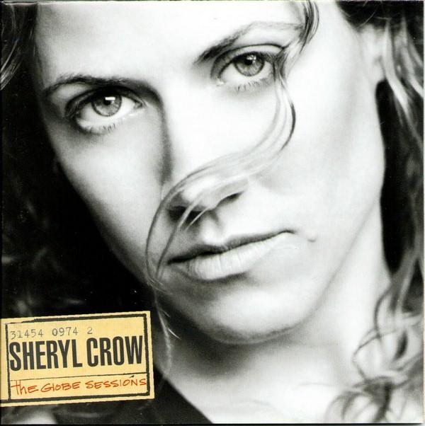 Sheryl Crow - The Globe Sessions