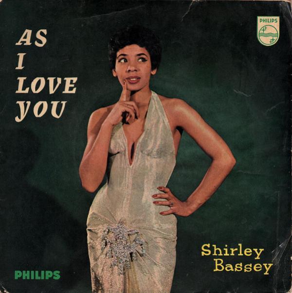 Shirley Bassey - As I Love You
