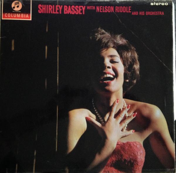 Shirley Bassey, Nelson Riddle And His Orchestra - Let's Face The Music