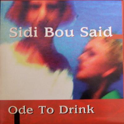 Sidi Bou Said - Ode To Drink