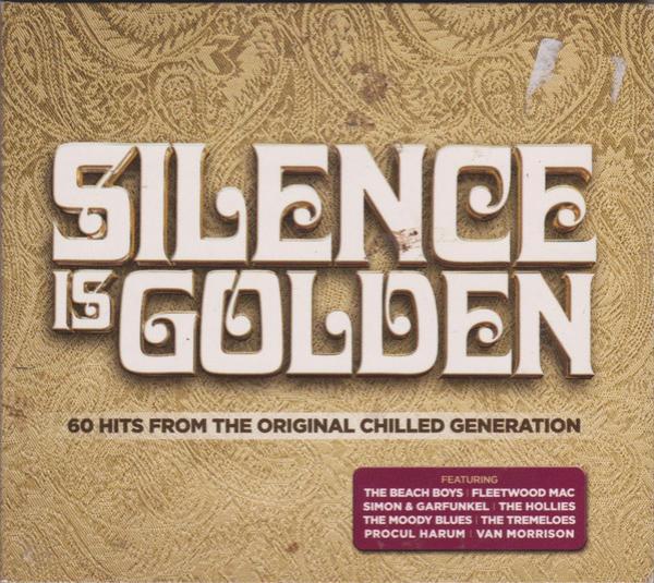 - Silence is Golden