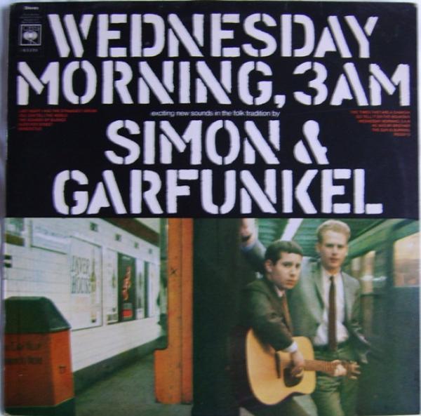 Simon & Garfunkel - Wednesday Morning, 3 A.M.