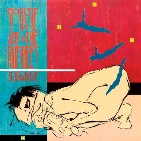 Siouxsie & The Banshees - Slowdive
