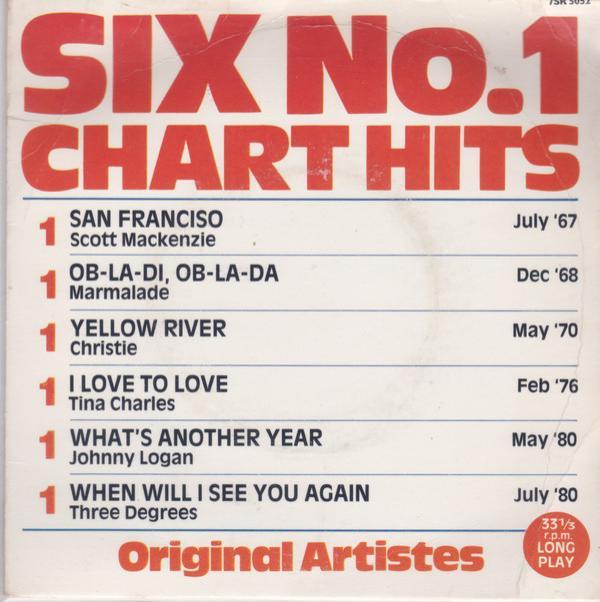  - Six No.1 Chart Hits