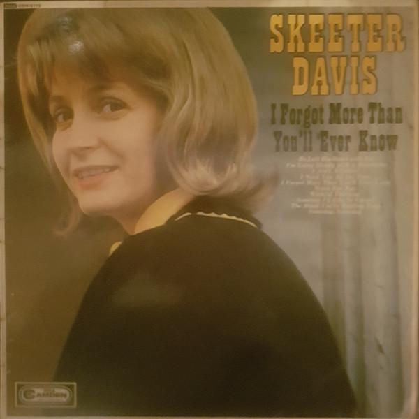 Skeeter Davis - I Forgot More Than You'll Ever Know