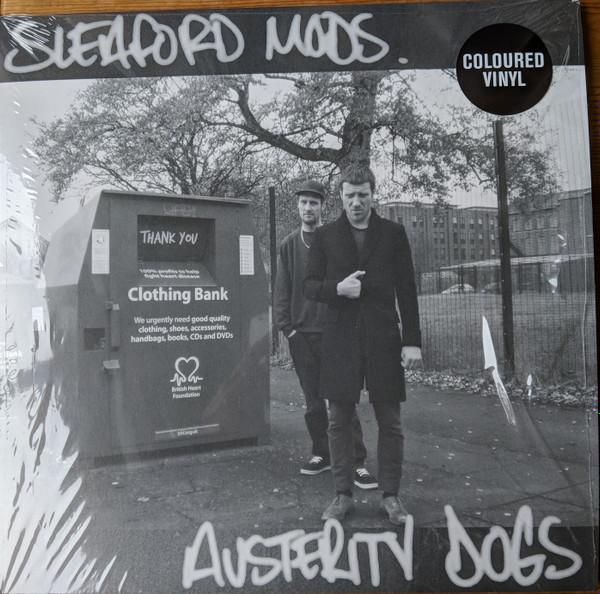 Sleaford Mods - Austerity Dogs