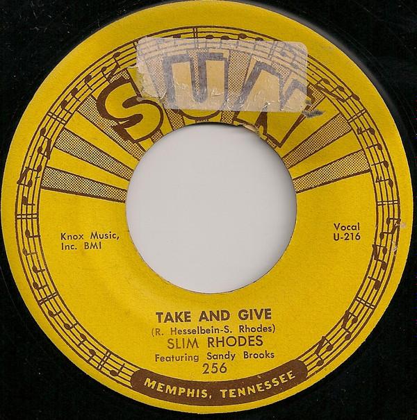 Slim Rhodes - Take And Give / Do What I Do