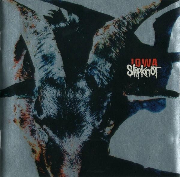 Slipknot - Iowa