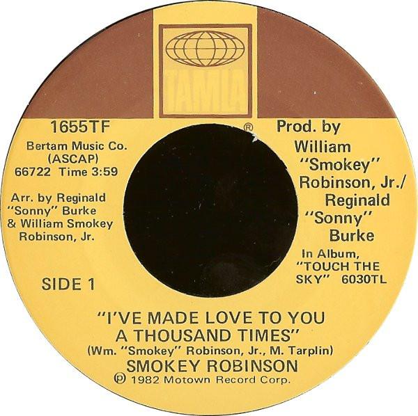 Smokey Robinson - I've Made Love To You A Thousand Times