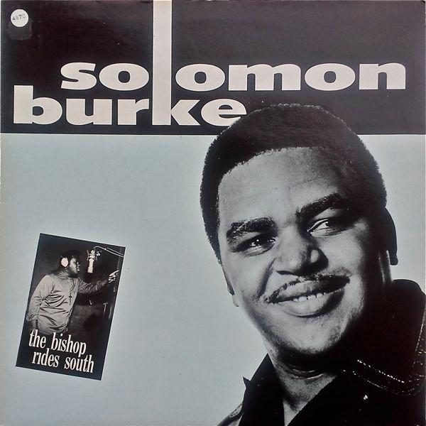 Solomon Burke - The Bishop Rides South