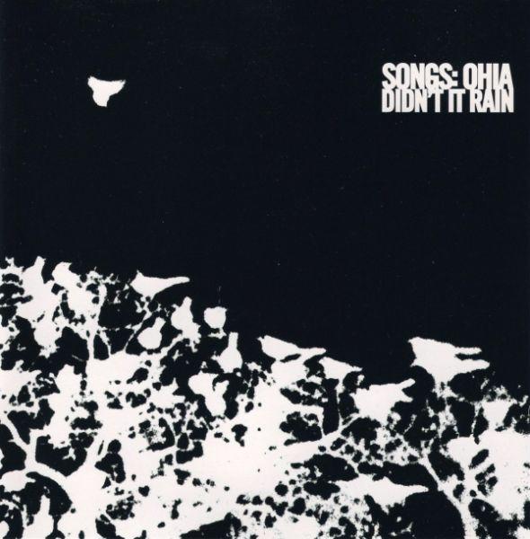 Songs: Ohia - Didn't It Rain