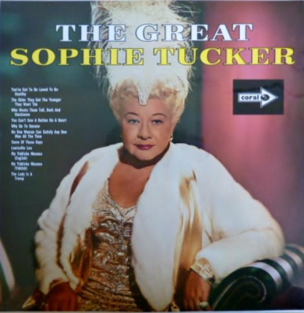 Sophie Tucker - The Great Sophie Tucker