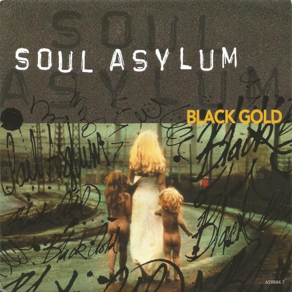 Soul Asylum (2) - Black Gold