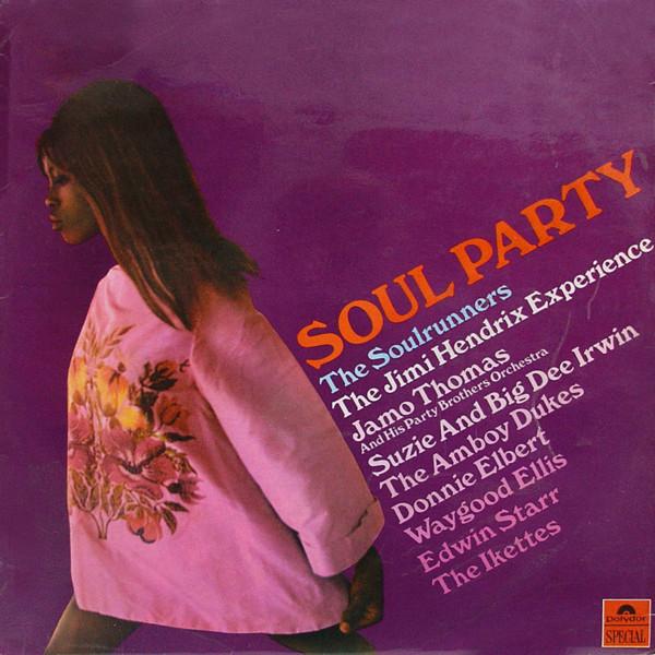  - Soul Party