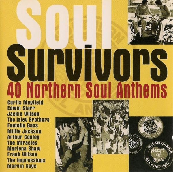  - Soul Survivors - 40 Northern Soul Anthems