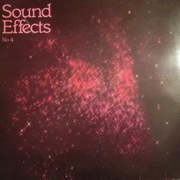  - Sound Effects No. 4