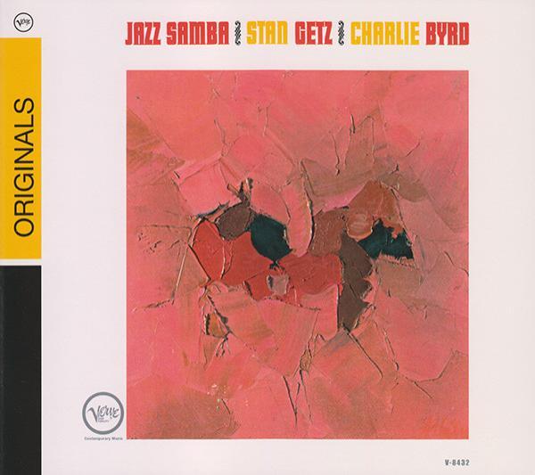 Stan Getz, Charlie Byrd - Jazz Samba
