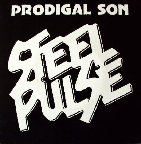 Steel Pulse - Prodigal Son