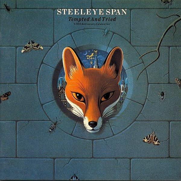 Steeleye Span - Tempted And Tried