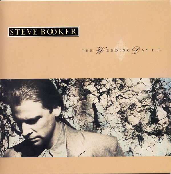 Steve Booker - The Wedding Day E.P.